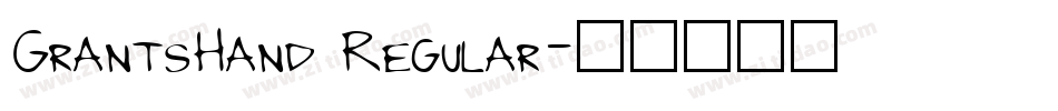 GrantsHand Regular字体转换